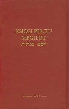 Księga Pięciu Megilot - Izaak Cylkow