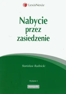 Nabycie przez zasiedzenie - Stanisław Rudnicki