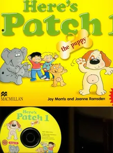 Here's Patch the Puppy 1 + CD - Joy Morris, Joanne Ramsden