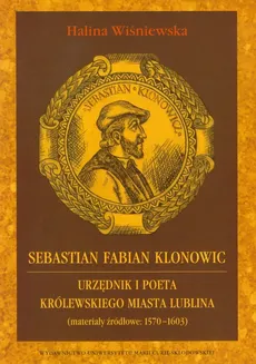 Sebastian Fabian Klonowic - Halina Wiśniewska