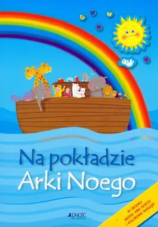 Na pokładzie Arki Noego - Barbara Żołądek
