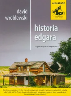 Historia Edgara - David Wroblewski