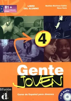 Gente Joven 4 Podręcznik + CD - Martinez Salles Matilde, Neus Sans