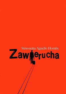 Zawierucha - Hornby Simonetta Agnella