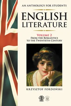 English Literature An Anthology for Students - Outlet - Krzysztof Fordoński