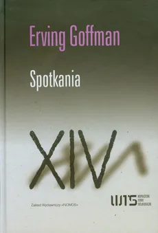 Spotkania - Outlet - Erving Goffman