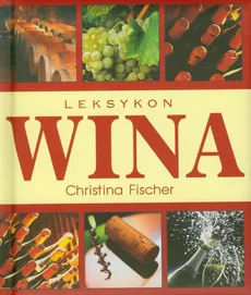 Leksykon wina - Outlet - Christina Fischer