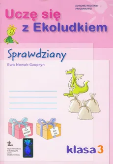 Uczę się Ekoludkiem 3 sprawdziany - Ewa Nowak-Czupryn