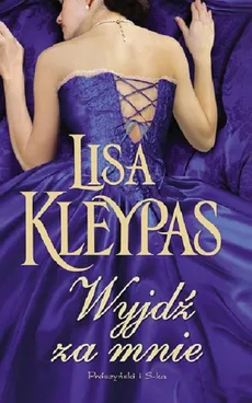 Wyjdź za mnie - Lisa Kleypas