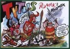 Tytus Romek i Atomek w Bitwie grunwaldzkiej 1410 roku - Chmielewski Henryk Jerzy