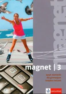 Magnet 3 Język niemiecki Książka ćwiczeń - Giorgio Motta