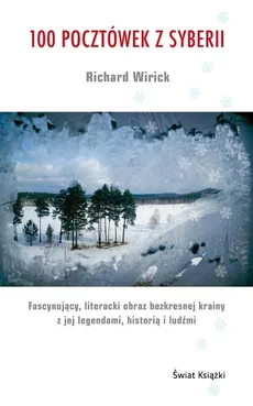100 pocztówek z Syberii - Richard Wirick