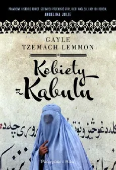 Kobiety z Kabulu - Lemmon Gayle Tzemach