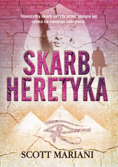 Skarb heretyka - Outlet - Scott Mariani