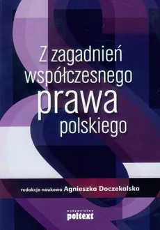 Z zagadnień współczesnego prawa polskiego - Outlet