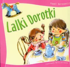 Lalki Dorotki - Paweł Beręsewicz