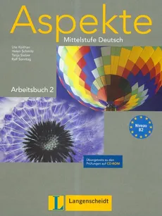Aspekte Mittelstufe Deutsch Arbeitsbuch 2 z płytą CD - Ute Koithan, Helen Schmitz, Tanja Sieber