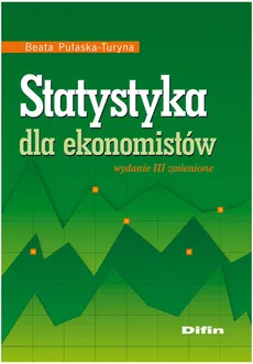 Statystyka dla ekonomistów - Outlet - Beata Pułaska-Turyna