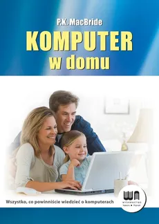 Komputer w domu - P.K. MacBride