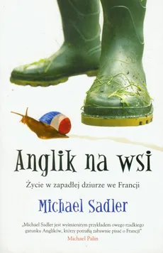Anglik na wsi - Michael Sadler