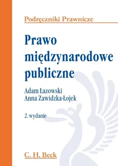 Prawo międzynarodowe publiczne - Adam Łazowski, Anna Zawidzka-Łojek