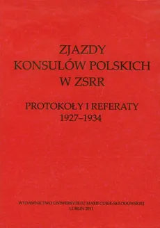 Zjazdy konsulów polskich w ZSRR - Edward Kołodziej, Mariusz Mazur, Tadeusz Radzik