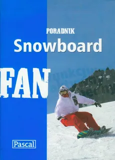 Snowboard poradnik - Mikołaj Marciniak