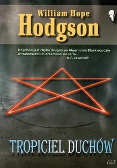 Tropiciel duchów - Outlet - Hodgson William Hope
