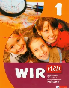 Wir neu 1 Język niemiecki Podręcznik z płytą CD - Ewa Książek-Kempa, Giorgio Motta, Ewa Wieszczeczyńska