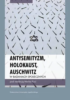 Antysemityzm, Holokaust, Auschwitz - Outlet