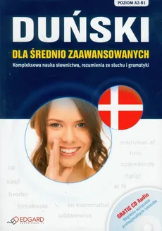 Duński dla średnio zaawansowanych z płytą CD - Śląska Magdalena Maria