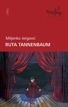 Ruta Tannenbaum - Jergović Miljenko