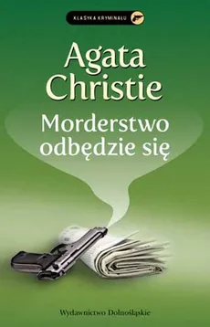 Morderstwo odbędzie się - Outlet - Agata Christie