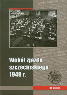 Wokół zjazdu szczecińskiego 1949 - Outlet