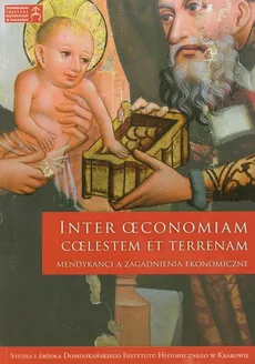 Inter oeconomiam coelestem et terrenam Mendykancji a zagadnienia ekonomiczne - Outlet