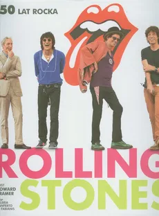 Rolling Stones 50 lat rocka - Outlet - Howard Kramer