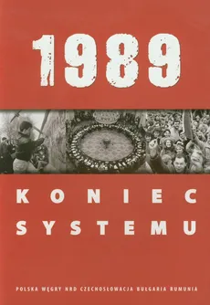 1989 Koniec systemu