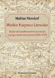 Wielkie Księstwo Litewskie - Mathias Niendorf