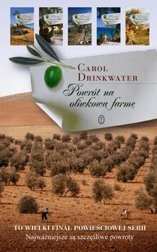 Powrót na oliwkową farmę - Carol Drinkwater