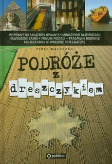 Podróże z dreszczykiem - Outlet - Piotr Małyszko