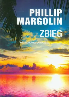 Zbieg - Phillip Margolin
