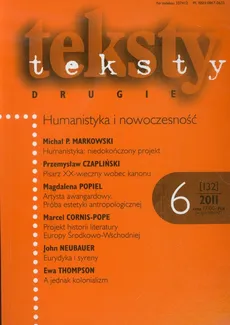 Teksty drugie 6/2011 Humanistyka i nowoczesność