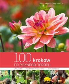 100 kroków do pięknego ogrodu - Outlet - Ewa Chojnowska, Mariusz Chojnowski