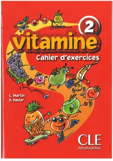 Vitamine 2 Ćwiczenia + CD - C. Martin, D. Pastor