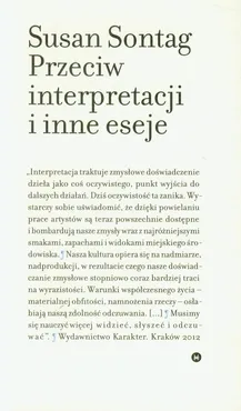 Przeciw interpretacji i inne eseje - Susan Sontag