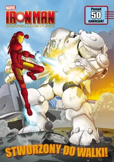 Iron Man Armored Adventures Stworzony do walki!