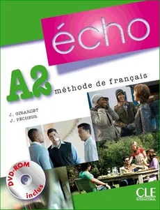 Echo A2 Podręcznik + DVD - J. Girardet, J. Pecheur