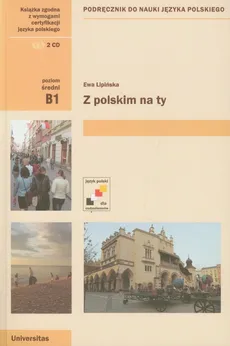Z polskim na Ty Podręcznik do nauki języka polskiego + CD - Outlet - Ewa Lipińska
