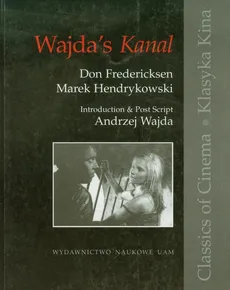 Wajda's Kanal - Don Fredericksen, Marek Hendrykowski