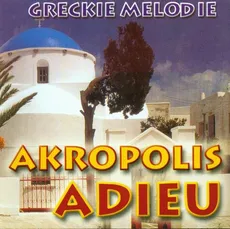 Akropolis adieu